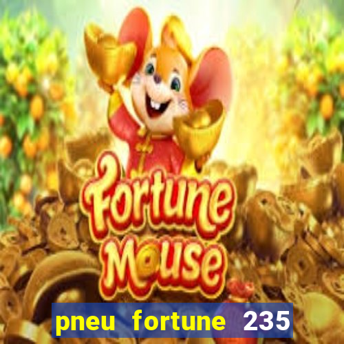 pneu fortune 235 55 r18